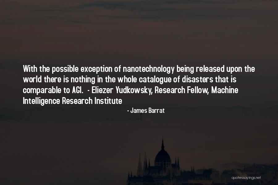 Batoner Quotes By James Barrat Batoner Quotes By James Barrat