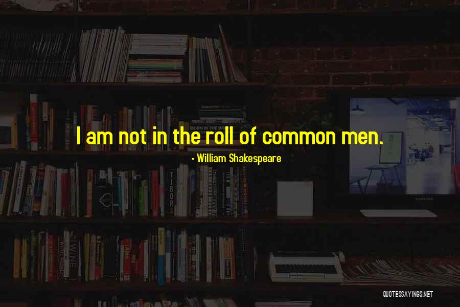 Batong Malake Quotes By William Shakespeare Batong Malake Quotes By William Shakespeare