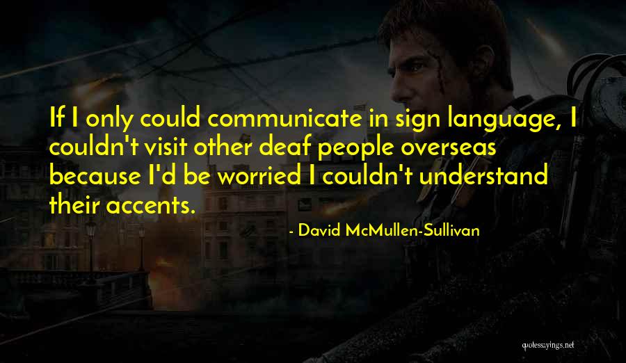 Batool Quotes By David McMullen-Sullivan Batool Quotes By David McMullen-Sullivan