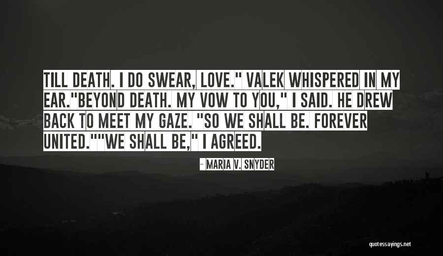 Batoon Dancers Quotes By Maria V. Snyder Batoon Dancers Quotes By Maria V. Snyder