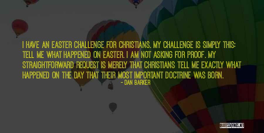 Batovi Quotes By Dan Barker Batovi Quotes By Dan Barker