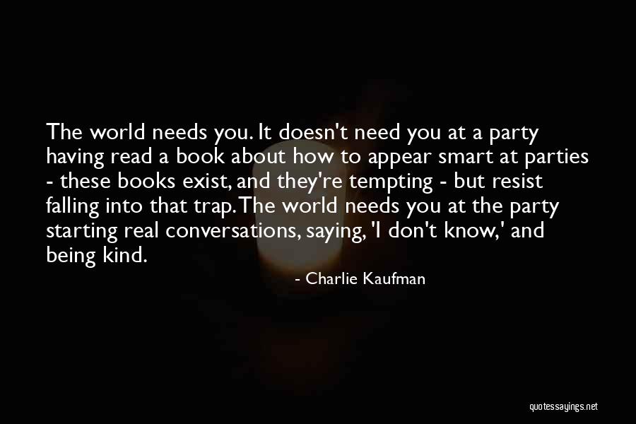 Batrachochytrium Quotes By Charlie Kaufman Batrachochytrium Quotes By Charlie Kaufman