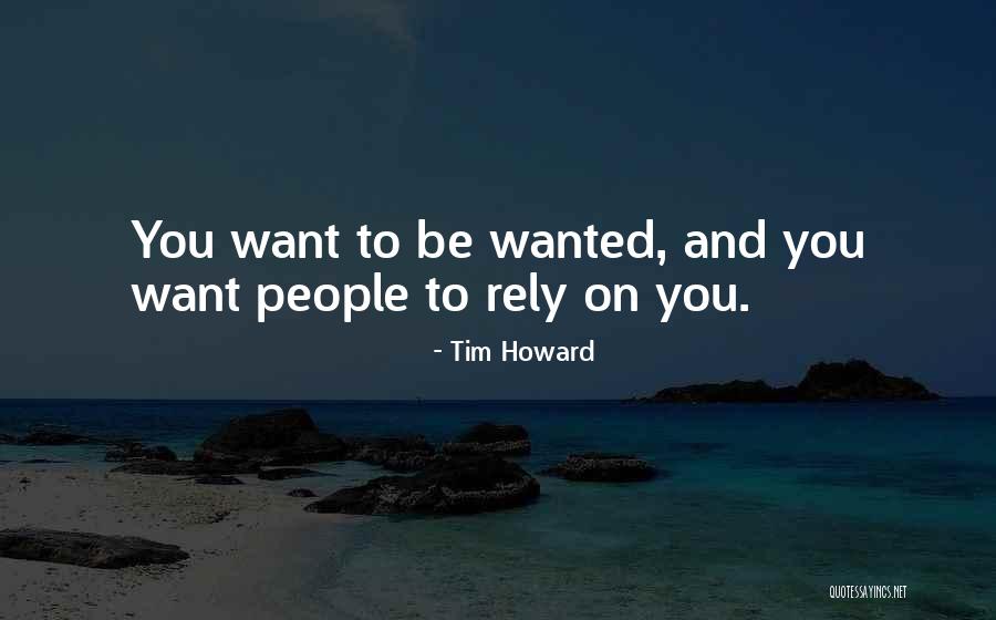 Batranete Quotes By Tim Howard Batranete Quotes By Tim Howard