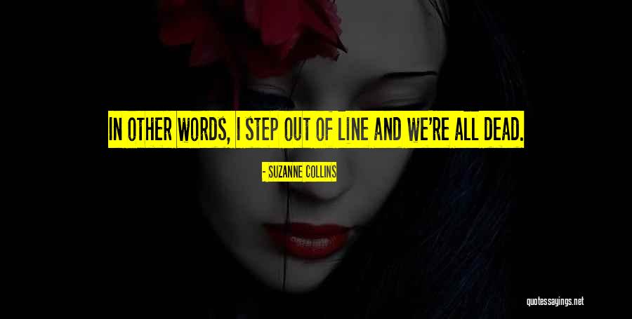 Batres Olivia Quotes By Suzanne Collins