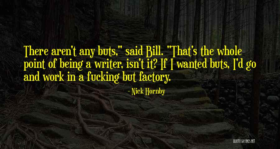 Battaniye Ile Quotes By Nick Hornby Battaniye Ile Quotes By Nick Hornby