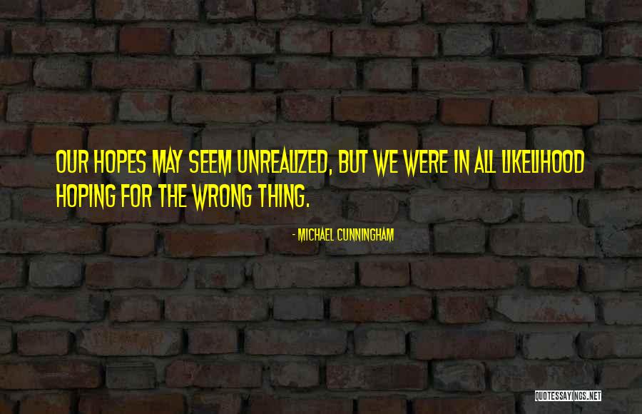 Battary Quotes By Michael Cunningham Battary Quotes By Michael Cunningham