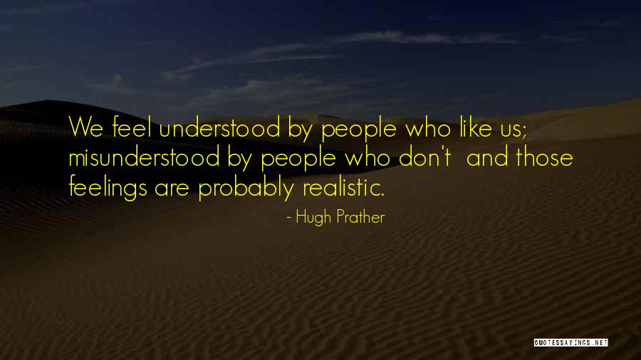 Battening The Hatches Quotes By Hugh Prather Battening The Hatches Quotes By Hugh Prather