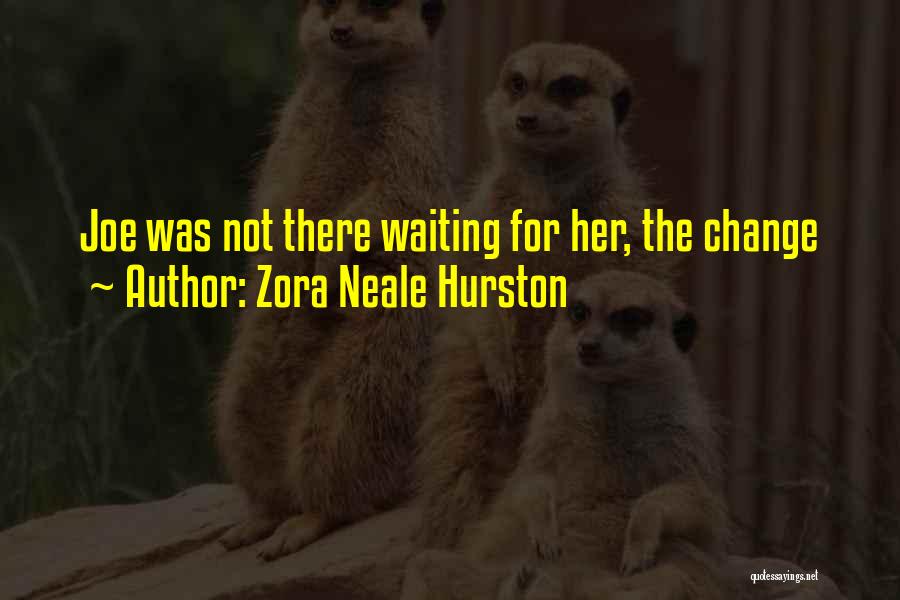 Battered Girlfriend Quotes By Zora Neale Hurston