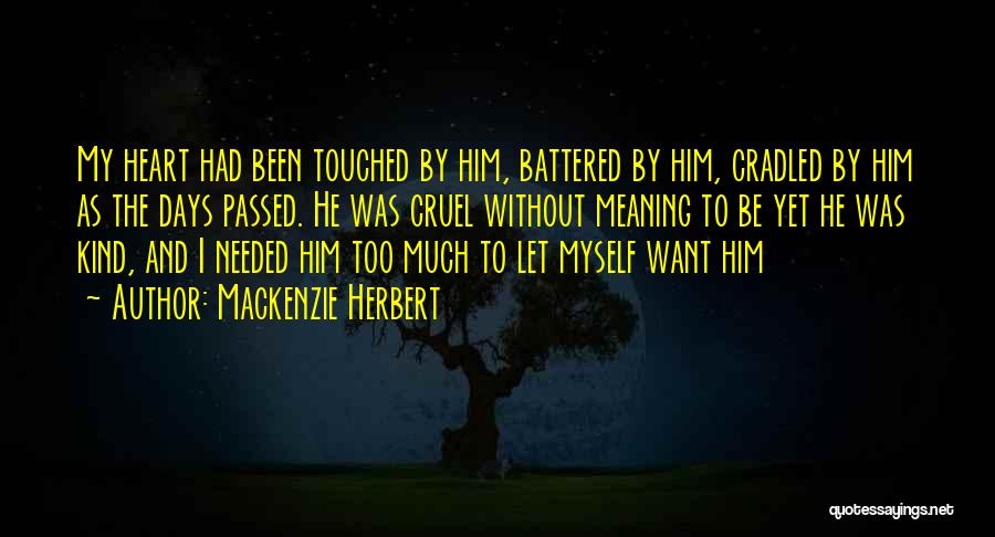 Battered Heart Quotes By Mackenzie Herbert