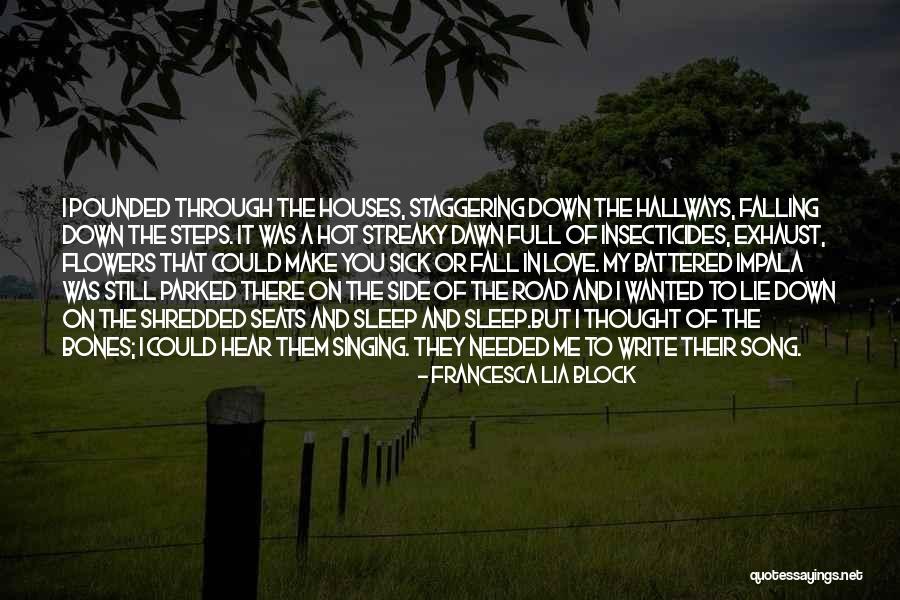 Battered Love Quotes By Francesca Lia Block Battered Love Quotes By Francesca Lia Block
