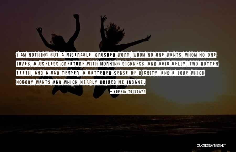 Battered Love Quotes By Sophia Tolstaya Battered Love Quotes By Sophia Tolstaya