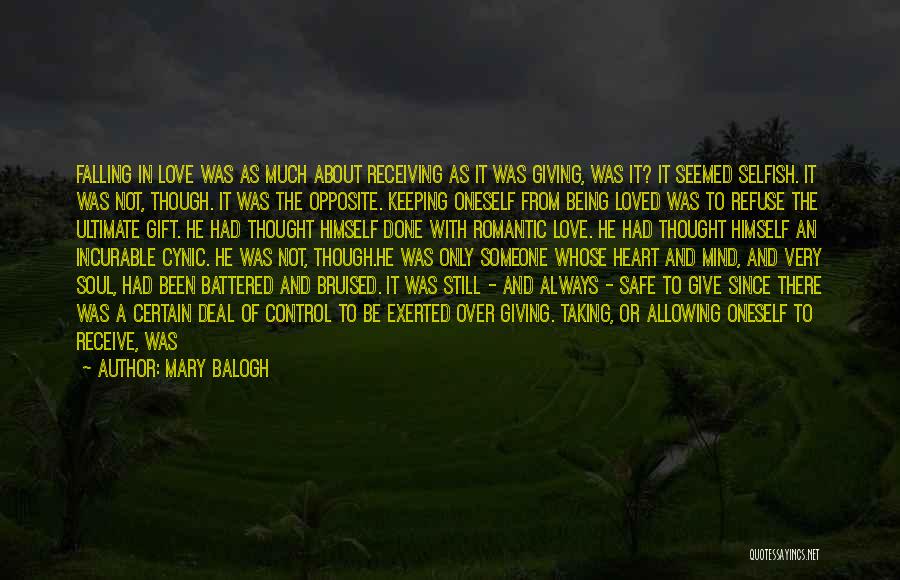 Battered Soul Quotes By Mary Balogh