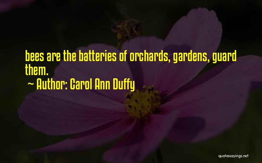 Batteries Quotes By Carol Ann Duffy