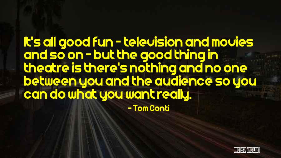 Batterista Ac Quotes By Tom Conti Batterista Ac Quotes By Tom Conti