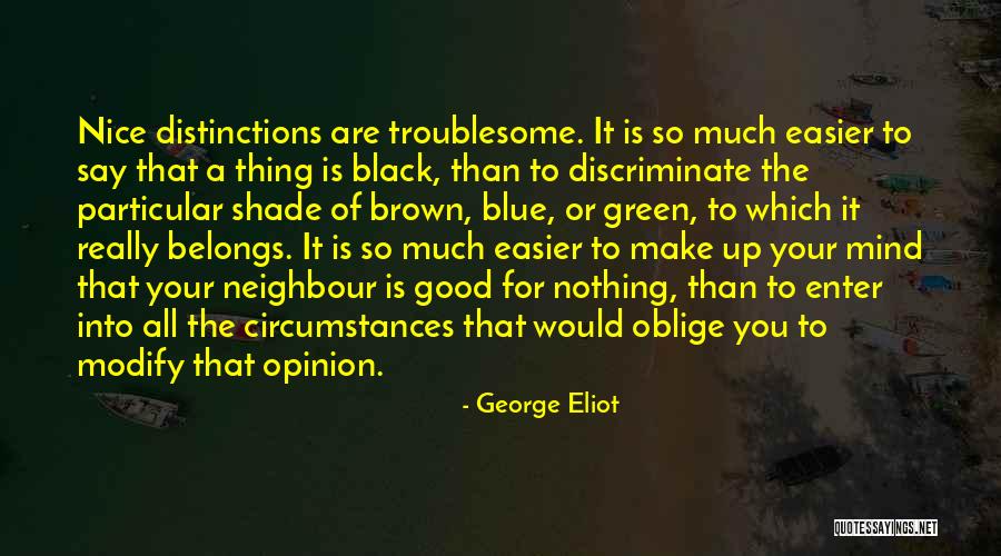 Battermann Associates Quotes By George Eliot Battermann Associates Quotes By George Eliot