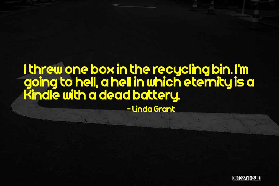 Battery Recycling Quotes By Linda Grant Battery Recycling Quotes By Linda Grant