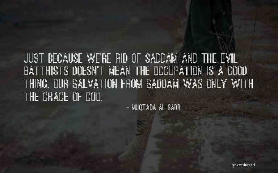 Batthists Quotes By Muqtada Al Sadr Batthists Quotes By Muqtada Al Sadr