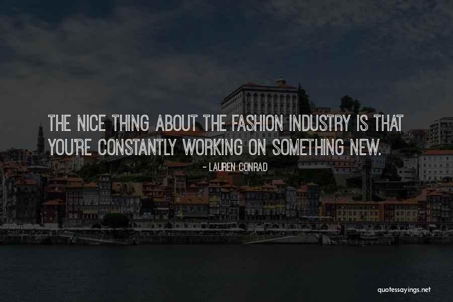 Battilana Model Quotes By Lauren Conrad Battilana Model Quotes By Lauren Conrad