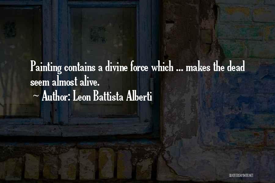 Battista Alberti Quotes By Leon Battista Alberti