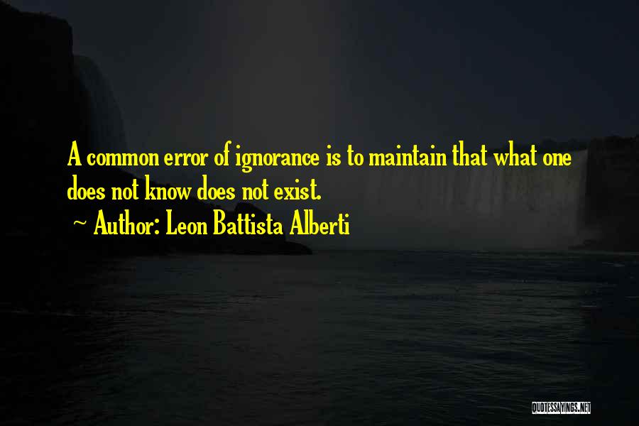 Battista Alberti Quotes By Leon Battista Alberti