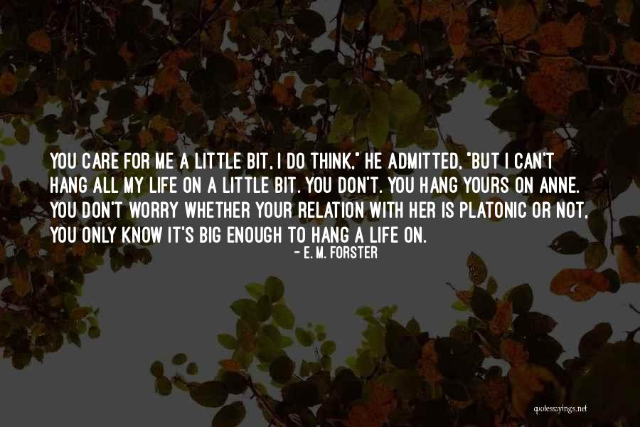 Battistella Chiropractor Quotes By E. M. Forster Battistella Chiropractor Quotes By E. M. Forster