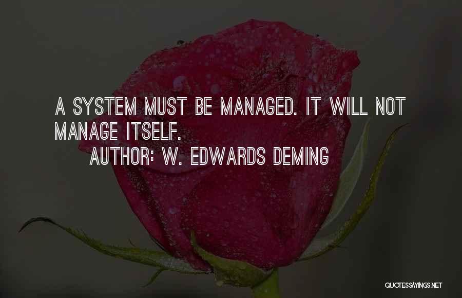 Battitore Quotes By W. Edwards Deming