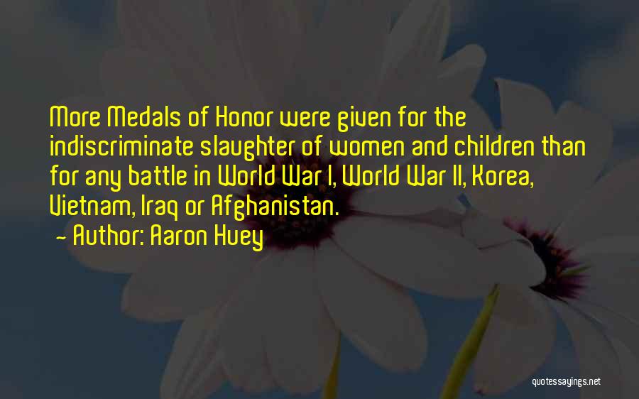 Battle And War Quotes By Aaron Huey