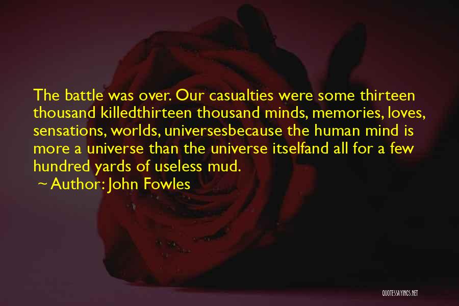 Battle And War Quotes By John Fowles