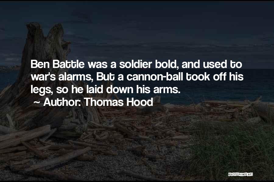 Battle And War Quotes By Thomas Hood