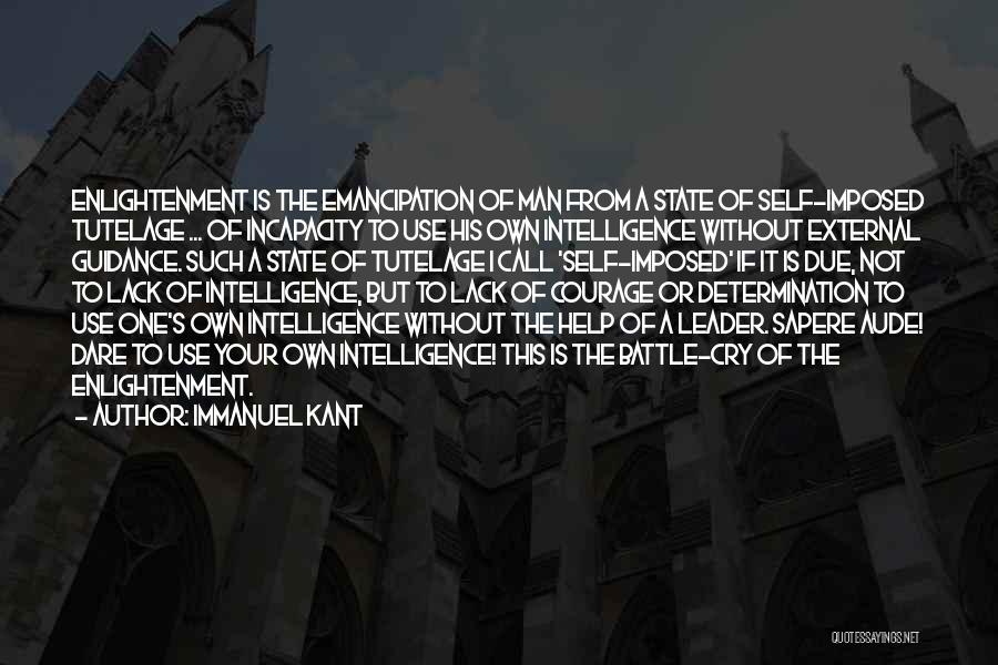 Battle Cry Quotes By Immanuel Kant