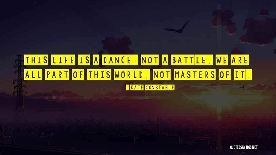 Battle Dance Quotes By Kate Constable