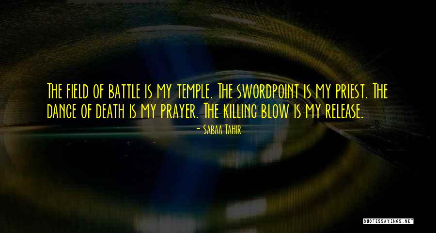 Battle Dance Quotes By Sabaa Tahir Battle Dance Quotes By Sabaa Tahir