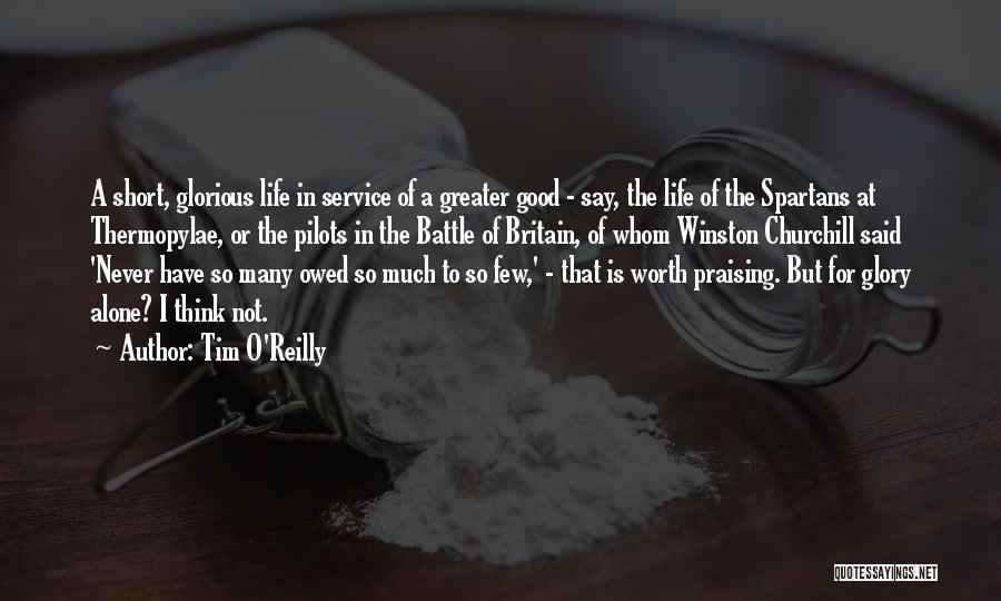 Battle In Life Quotes By Tim O'Reilly