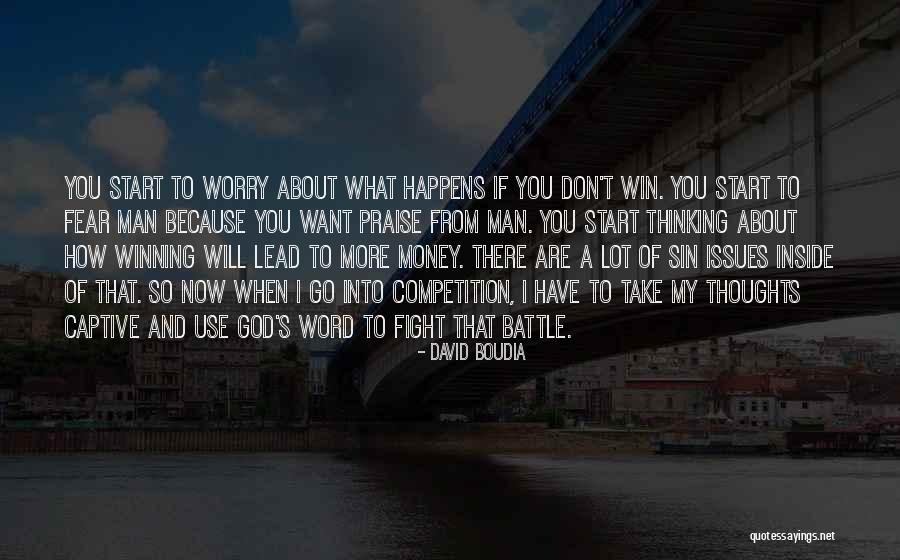 Battle Inside Quotes By David Boudia Battle Inside Quotes By David Boudia