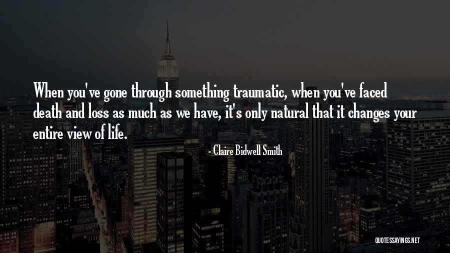 Battle Los Angeles Funny Quotes By Claire Bidwell Smith Battle Los Angeles Funny Quotes By Claire Bidwell Smith