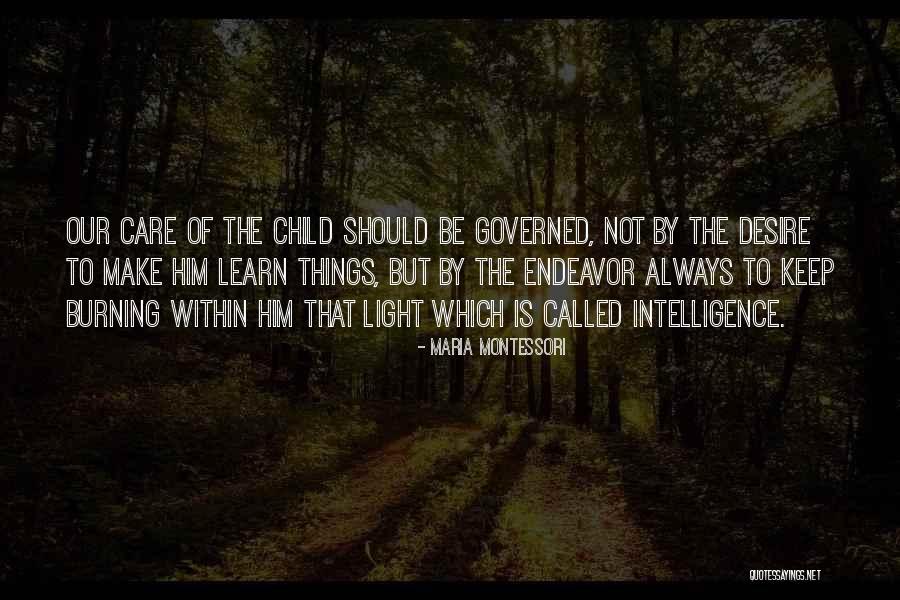 Battle Maison Quotes By Maria Montessori Battle Maison Quotes By Maria Montessori