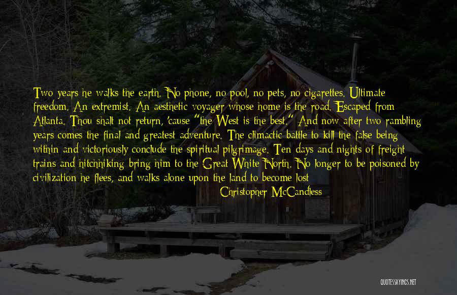 Battle Of Atlanta Quotes By Christopher McCandless