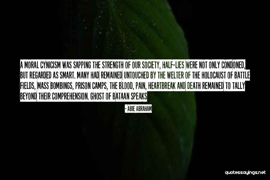 Battle Of Bataan Quotes By Abie Abraham Battle Of Bataan Quotes By Abie Abraham