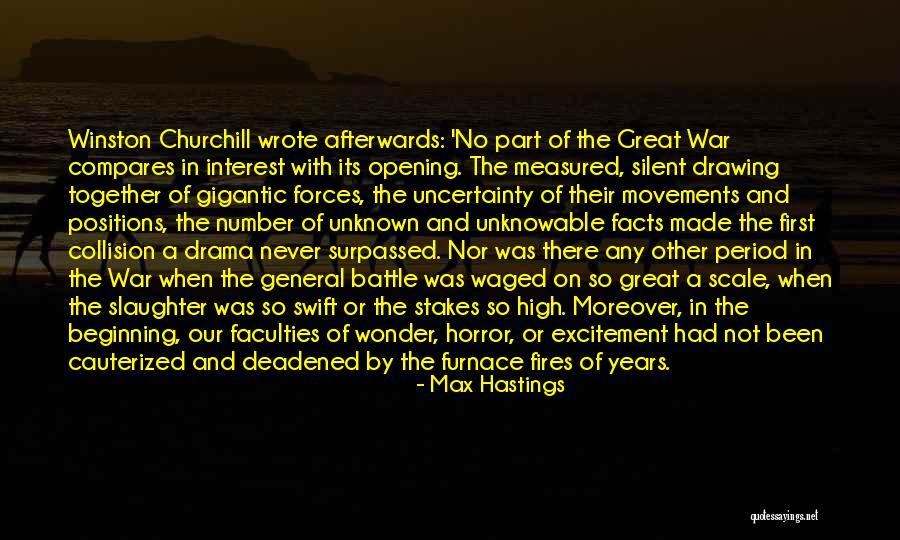 Battle Of Hastings Quotes By Max Hastings Battle Of Hastings Quotes By Max Hastings