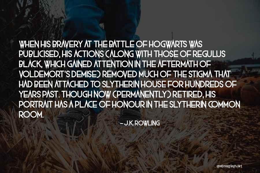 Battle Of Hogwarts Quotes By J.K. Rowling