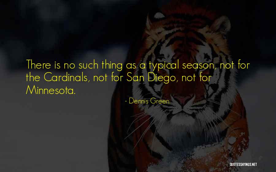 Battle Of Mons Quotes By Dennis Green Battle Of Mons Quotes By Dennis Green