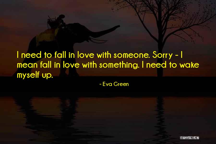 Battle Of Oriskany Quotes By Eva Green Battle Of Oriskany Quotes By Eva Green