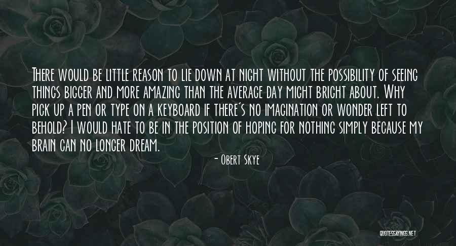 Battle Of Oriskany Quotes By Obert Skye Battle Of Oriskany Quotes By Obert Skye