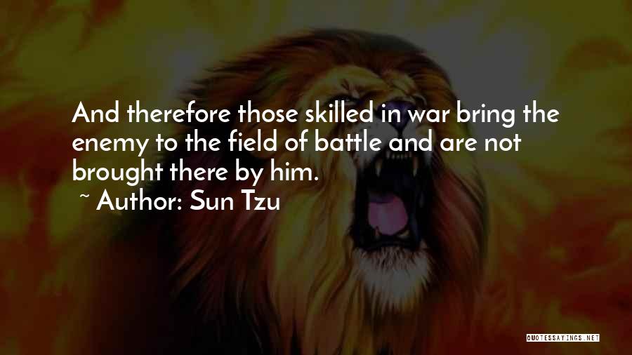 Battle Of Z Quotes By Sun Tzu
