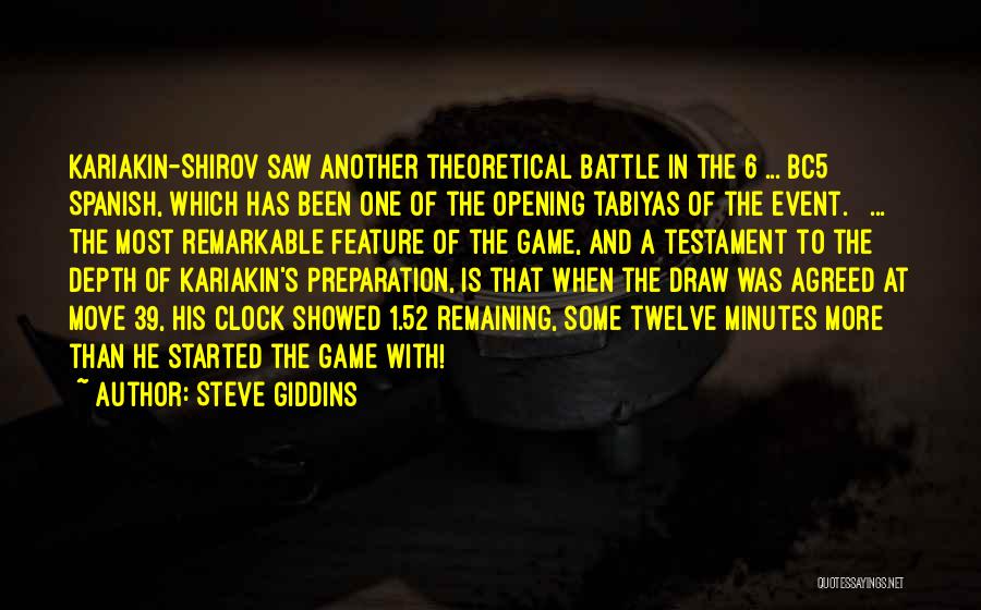 Battle Preparation Quotes By Steve Giddins