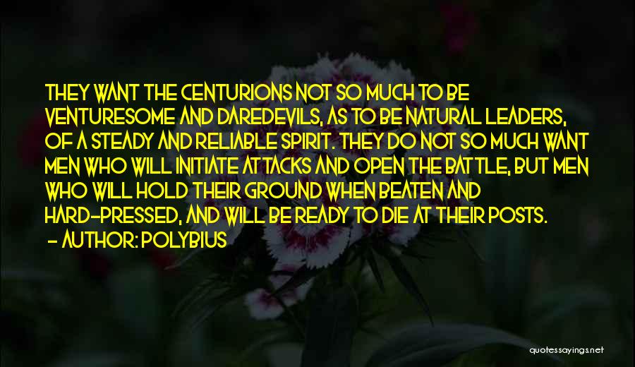 Battle Ready Quotes By Polybius