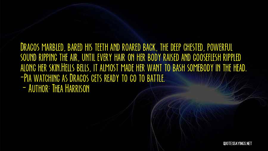 Battle Ready Quotes By Thea Harrison