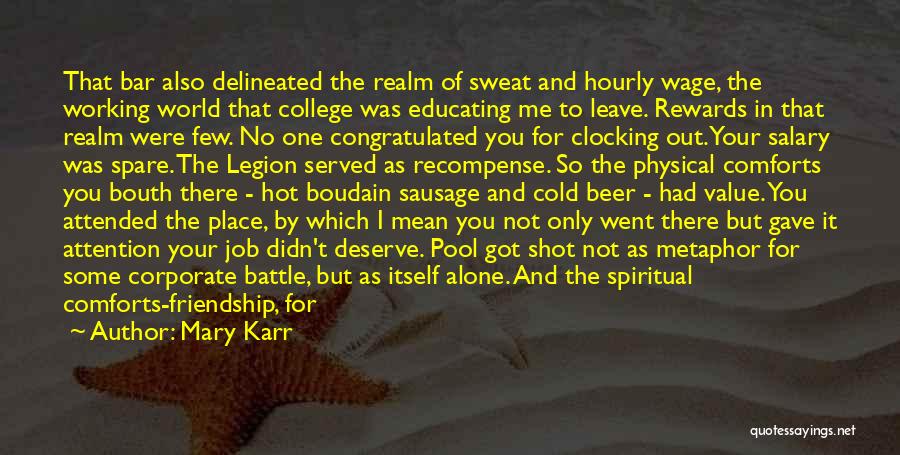 Battle Realm Quotes By Mary Karr