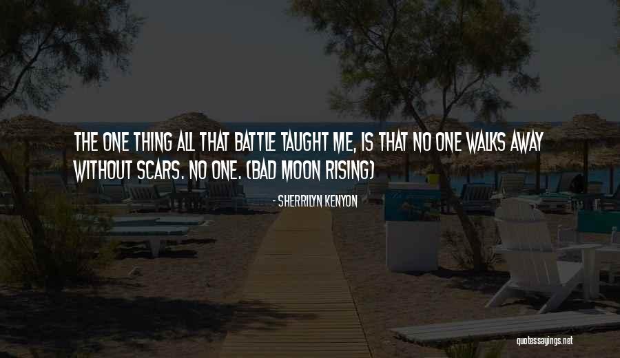 Battle Scars 1 Quotes By Sherrilyn Kenyon Battle Scars 1 Quotes By Sherrilyn Kenyon