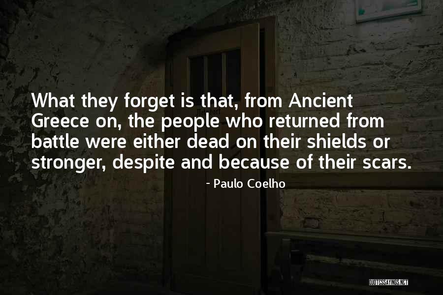 Battle Scars Quotes By Paulo Coelho